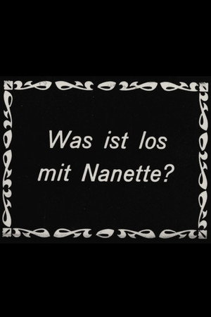 Was ist los mit Nanette? poszter