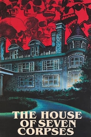 The House of Seven Corpses poszter