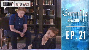 Carmilla 4. évad Ep.21 21. epizód