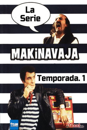 Makinavaja: La Serie