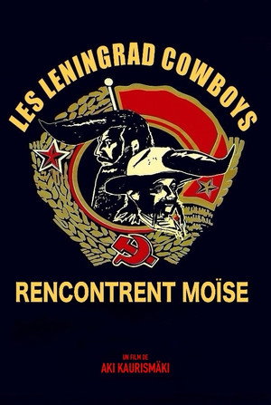 Leningrad Cowboys Meet Moses poszter