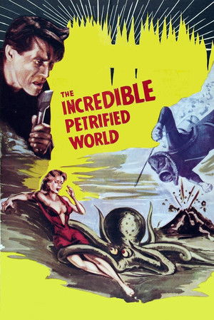 The Incredible Petrified World poszter