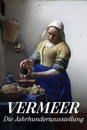 Vermeer: The Greatest Exhibition poszter