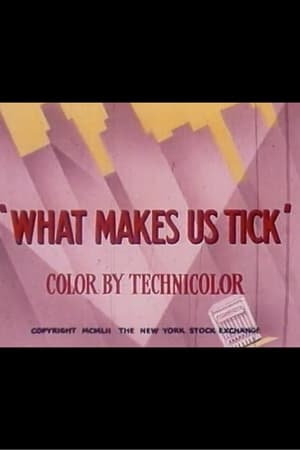 What Makes Us Tick