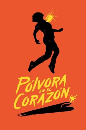 Pólvora en el Corazón