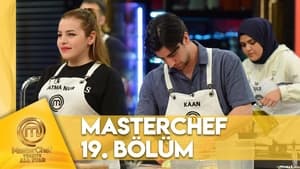 MasterChef Türkiye 6. évad Ep.19 19. epizód