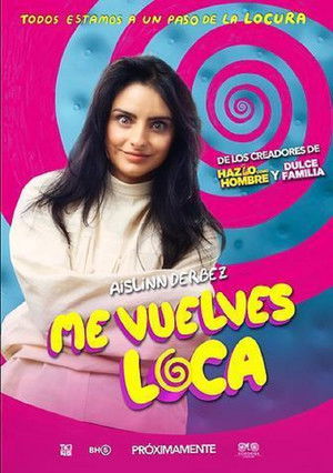 Me vuelves loca poszter