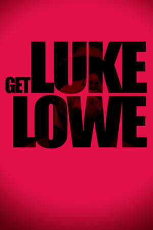 Get Luke Lowe poszter