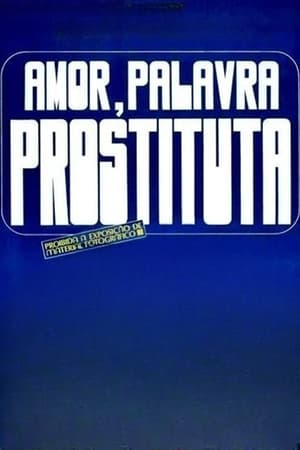 Amor, Palavra Prostituta poszter