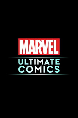 Marvel's Ultimate Comics poszter