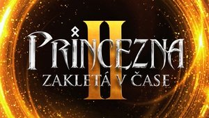 Princezna zakletá v čase 2 háttérkép