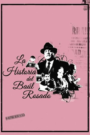 La historia del baúl rosado poszter