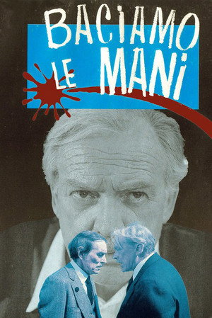 Baciamo le mani poszter