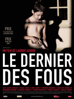 Le dernier des fous poszter
