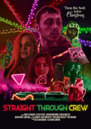 Straight Through Crew