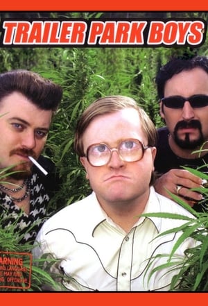 Trailer Park Boys filmek