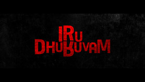 Iru Dhuruvam kép
