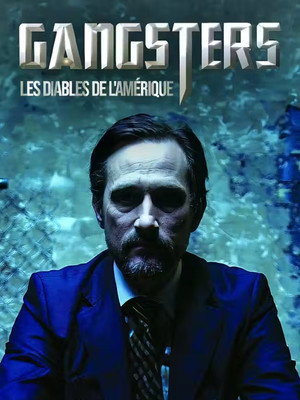 Gangsters: America's Most Evil