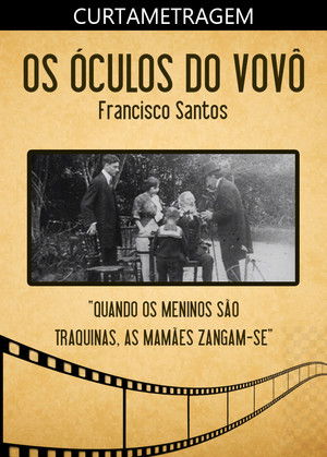 Os Óculos do Vovô poszter