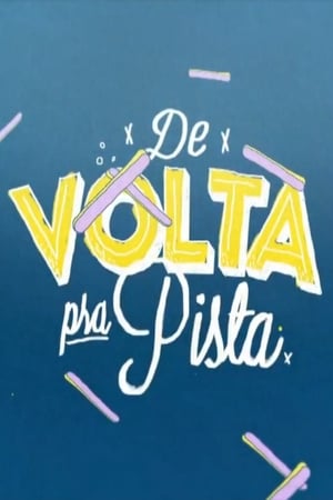 De Volta pra Pista