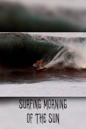 Surfing Morning of the Sun poszter