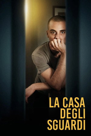 La casa degli sguardi poszter
