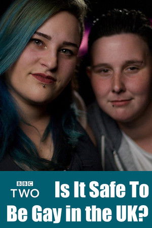 Is It Safe To Be Gay In The UK? poszter