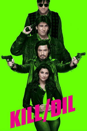 किल दिल poszter