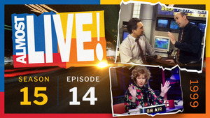 Almost Live! Season 15 Ep.14 14. epizód