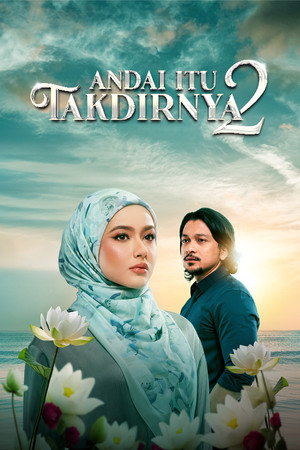 Andai Itu Takdirnya