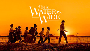 The Water Is Wide háttérkép