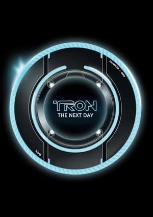 TRON: The Next Day poszter