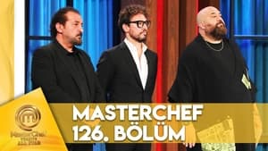 MasterChef Türkiye 6. évad Ep.126 126. epizód