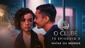 O Clube 5. évad Ep.5 5. epizód