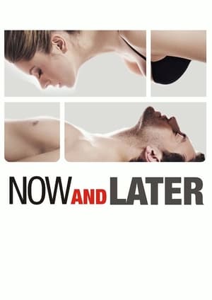 Now & Later poszter