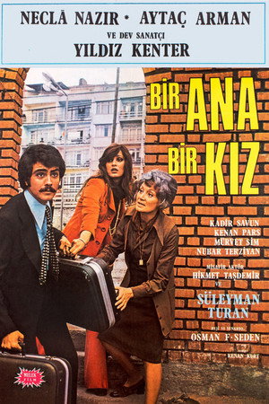 Bir Ana Bir Kız poszter