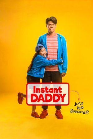 Instant Daddy poszter