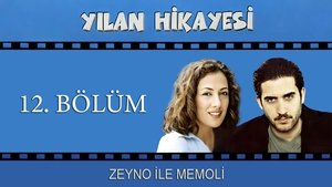 Yılan Hikayesi 1. évad Ep.12 12. epizód