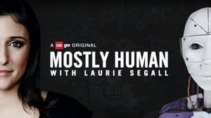 Mostly Human with Laurie Segall kép