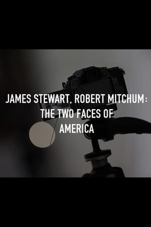 Stewart & Mitchum: The Two Faces of America poszter