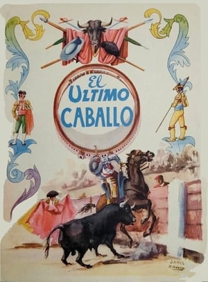 El último caballo poszter