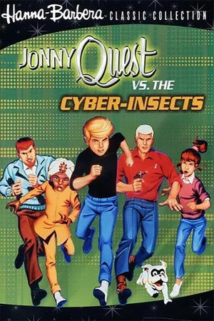 Jonny Quest versus the Cyber Insects poszter