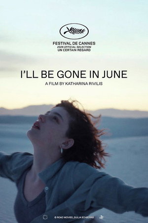 I'll Be Gone in June poszter