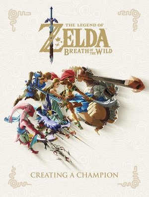 The Making of The Legend of Zelda: Breath of the Wild poszter