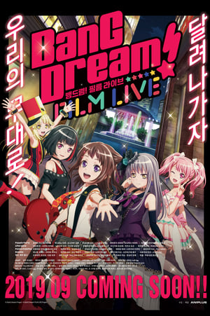 BanG Dream! FILM LIVE poszter