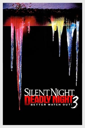 Silent Night, Deadly Night 3: Better Watch Out! poszter