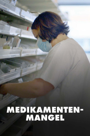 Médicaments : Les Profits de la pénurie poszter
