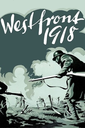 Westfront 1918: Vier von der Infanterie poszter