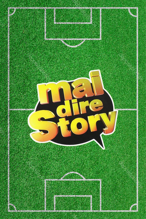 Mai dire Story poszter