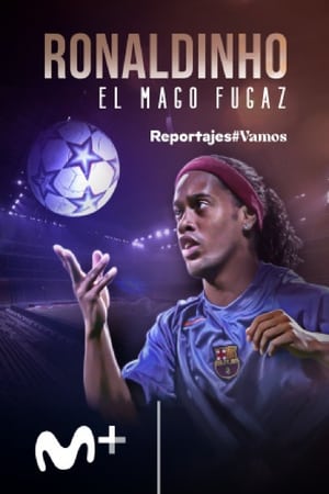 Ronaldinho, el mago fugaz poszter